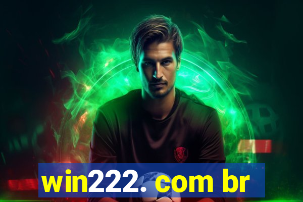 win222. com br